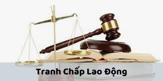 Giải quyết tranh chấp lao động